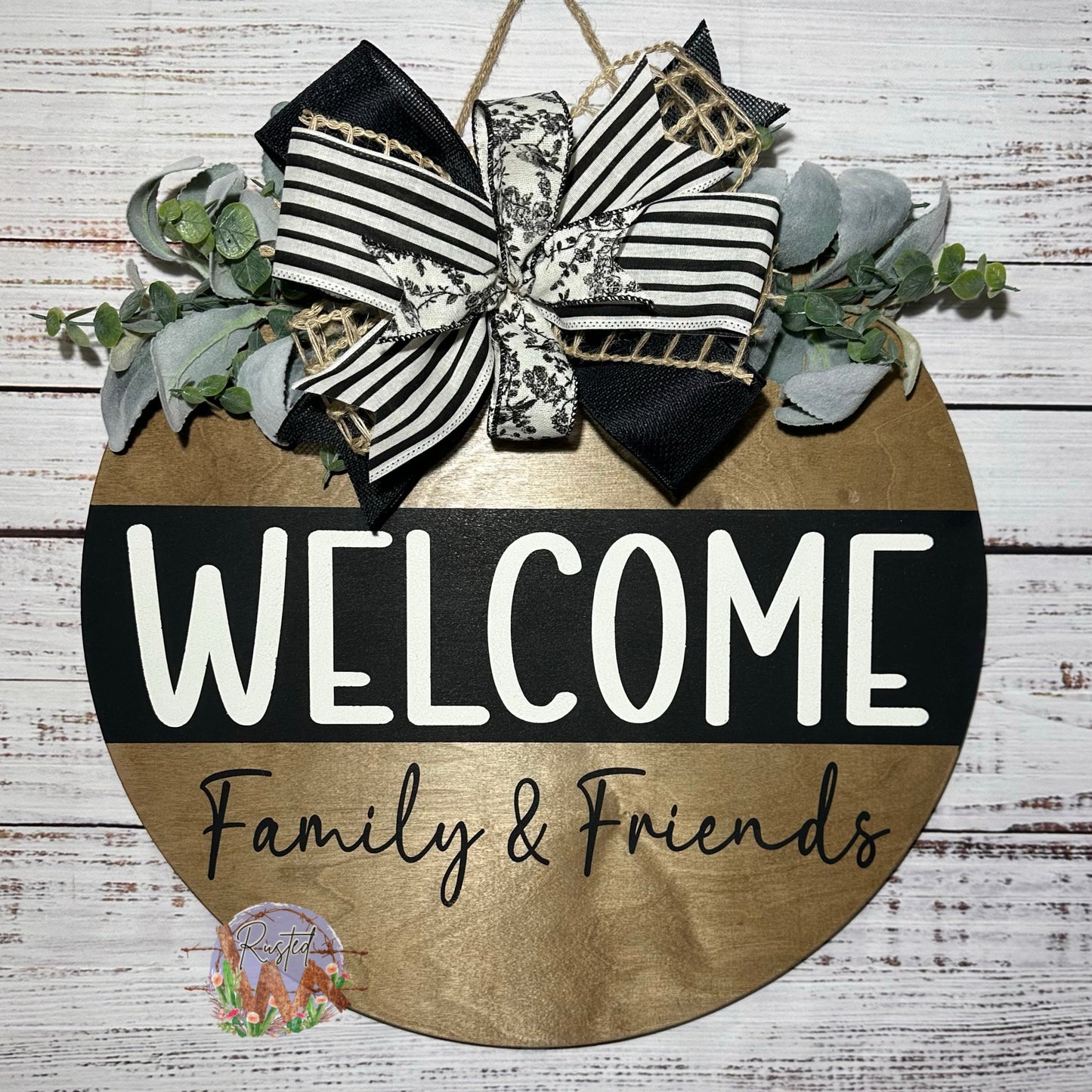 Welcome Family & Friends